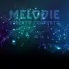 Stream & download Melodie - Single