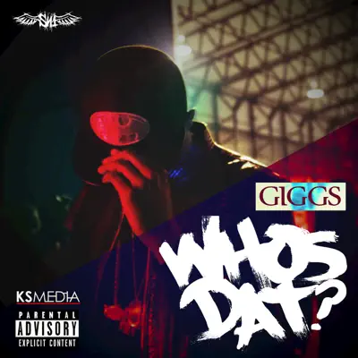 Who's Dat? - Single - Giggs