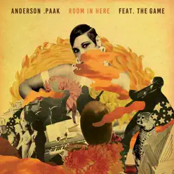 Room in Here (feat. The Game) - Single - Anderson .Paak
