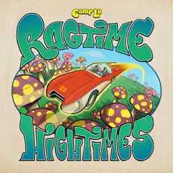 Ragtime Hightimes - Camp Lo Ragtime Hightimes - Camp Lo