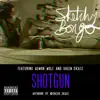 Shotgun (feat. Aewon Wolf & Sheen Skaiz) - Single album lyrics, reviews, download