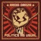 Politics As Usual - Rroid Drazr lyrics