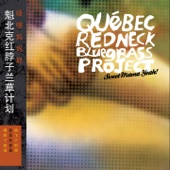 Québec Redneck Bluegrass Project - Cherokee Shuffle / Grand m'man