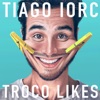 Troco Likes, 2015
