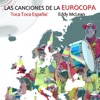 Las Canciones de la Eurocopa - EP, 2008