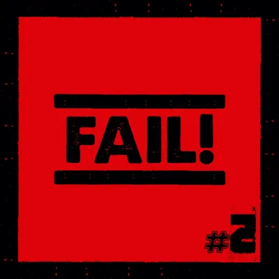 #2 - EP - Fail