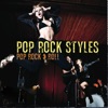 Pop Rock Styles: Pop, Rock & Roll artwork