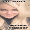 One Foot Remix - EP