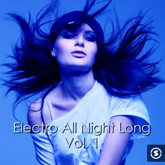 Electro All Night Long, Vol. 1 by Various Artists album reviews, ratings, credits