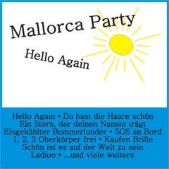 Mallorca Party - Hello Again