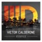 Dilate - Victor Calderone lyrics