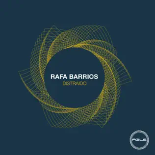 baixar álbum Rafa Barrios - Distraido Ep