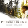 Peter and the Colossus (Original Motion Picture Score)