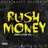 Rush Money Compilation, Vol. 1, 2015