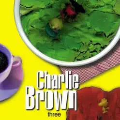 Three - Charlie 3 Three - Charlie 3