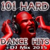 101 Hard Dance Hits 2015 (DJ Mix)