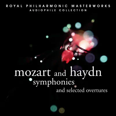 Mozart and Haydn Symphonies - Royal Philharmonic Orchestra