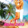 Hotel Chillout Ibiza 2015 - The Best Chill Lounge Music, Beach Party, Cocktail Party, Relax, Summer Party, Tropical Party