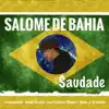 Saudade (feat. Anatole Wisniak & A. Berkowitz) [Remasterized Version] - Single album lyrics, reviews, download