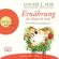 Louise L. Hay - Ernährung für Körper und Seele: Das Meditationsprogramm