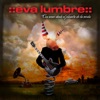 Eva Lumbre - Planeta De Los Cerdos