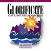 Glorifícate, 2007