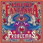 Grupo Fantasma - Nada