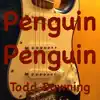 Penguin Penguin - Single album lyrics, reviews, download