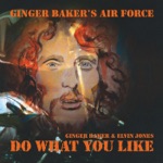 Ginger Baker's Air Force - Let Me Ride