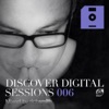 Discover Digital Sessions 006 (Mixed by Rich Smith)