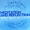 Meditation and Reflection, 2015
