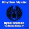 Rhythm Method - Ryan Truman lyrics