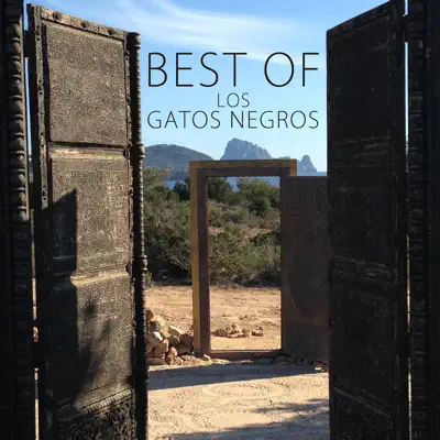 Best Of - Los Gatos Negros