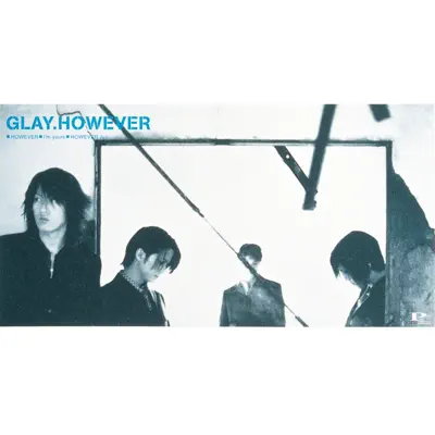However - Single - Glay