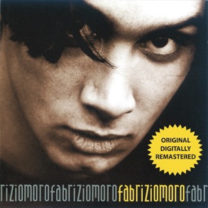 Fabrizio Moro - Fabrizio Moro - Zortam Music