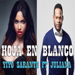Yiyo Sarante - Hoja en Blanco (feat. Juliana)