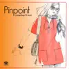 Pinpoint / Titi Shaker - Single album lyrics, reviews, download