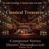 Classical Treasures Composer Series: Dmitri Shostakovich, Vol. 8