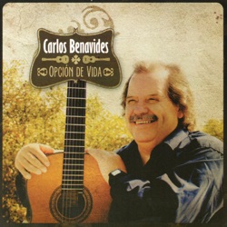 Carlos Benavides - Canta Guitarra Tu Dolor