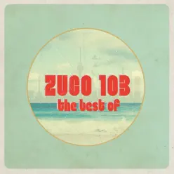 The Best Of - Zuco 103