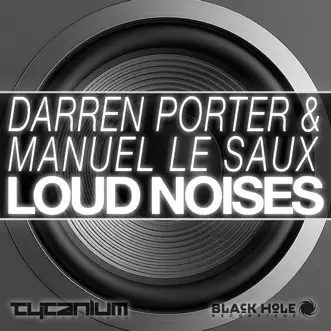 Loud Noises by Darren Porter & Manuel Le Saux song reviws