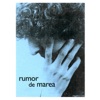 Rumor de Marea, 2015