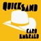 Quicksand - Caro Emerald lyrics