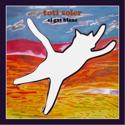 El Gat Blanc - Toti Soler