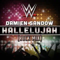 WWE: Hallelujah (Rock Mix) [Damien Sandow] - Single - CFO$
