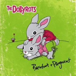 The Dollyrots - First World Anarchist