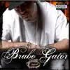 Brabo Gator album lyrics, reviews, download