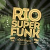 Rio super funk, Vol. 4, 2014