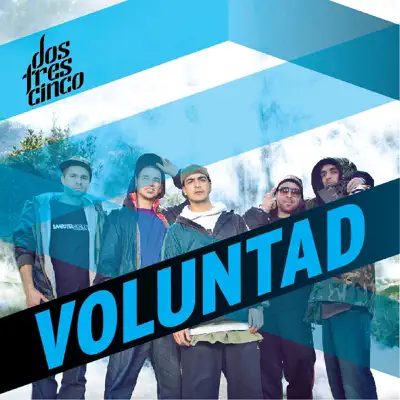 Voluntad - EP - Dostrescinco