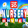 Top 20 Nursery Rhymes - Simply the Very Best Music for Toddlers, Babies, Parties & Sleeping - Various Artists